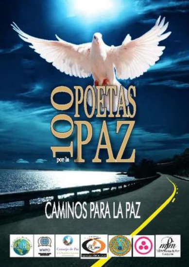 100 POETAS POR LA PAZ: CAMINOS PARA LA PAZ